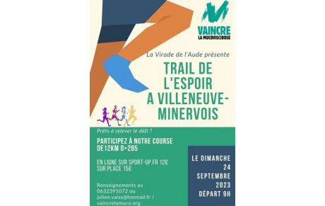 TRAIL DE L'ESPOIR ET VIRADES DE L'ESPOIR. 